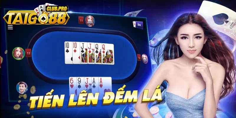 Game bài tiến lên đếm lá go88 phổ biến và có nhiều người tham gia